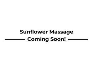 Sunflower Massage Coming Soon! (195 x 150 px)
